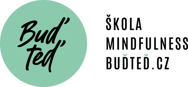 BUĎ TEĎ – škola mindfulness